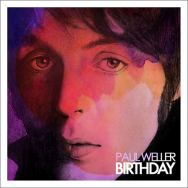 Paul Weller records The Beatles' "Birthday" for Sir Paul McCartney's 70th birthday. 