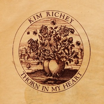 Kim Richey Thorn In My Heart Yep Roc Records