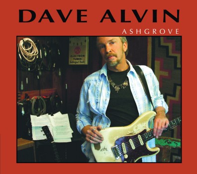 Dave Alvin Ashgrove Yep Roc Records