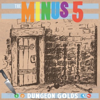The Minus 5 Dungeon Golds Yep Roc Records