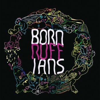 Born Ruffians Yep Roc Records