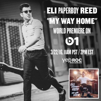 Eli Paperboy Reed My Way Home