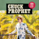 Chuck Prophet Bobby Fuller Died For Your Sins Yep Roc Records