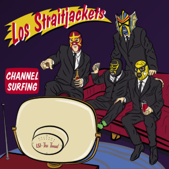 Los Strightjackets Channel Surfing Yep Roc Records