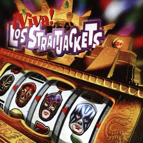 Viva Los Straitjackets!