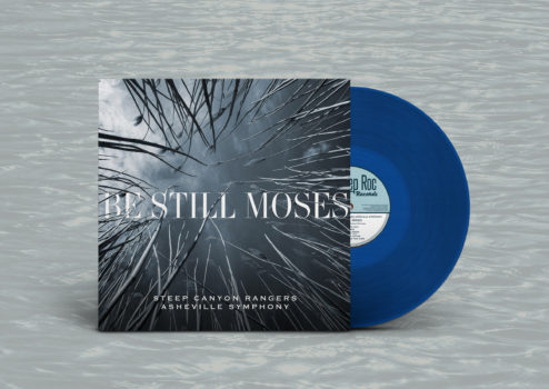 Steep Canyon Rangers Asheville Symphony Be Still Moses LP