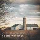 Kim Richey A Long Way Back The Songs of Glimmer