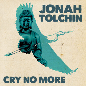 Jonah Tolchin Cry No More Yep Roc Records