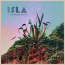 Isla It's Not That Far The Mediterranean Gardener Yep Roc Records