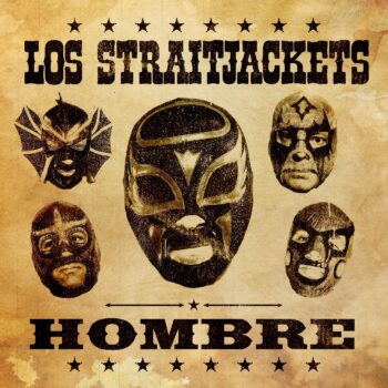 Los Straightjackets Hombre Yep Roc Records