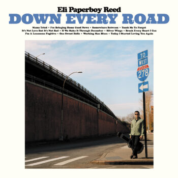 Eli Paperboy Reed Down Every Road Yep Roc Records