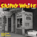 The Skippy White Story Boston Soul 1961-1967 Yep Roc Records